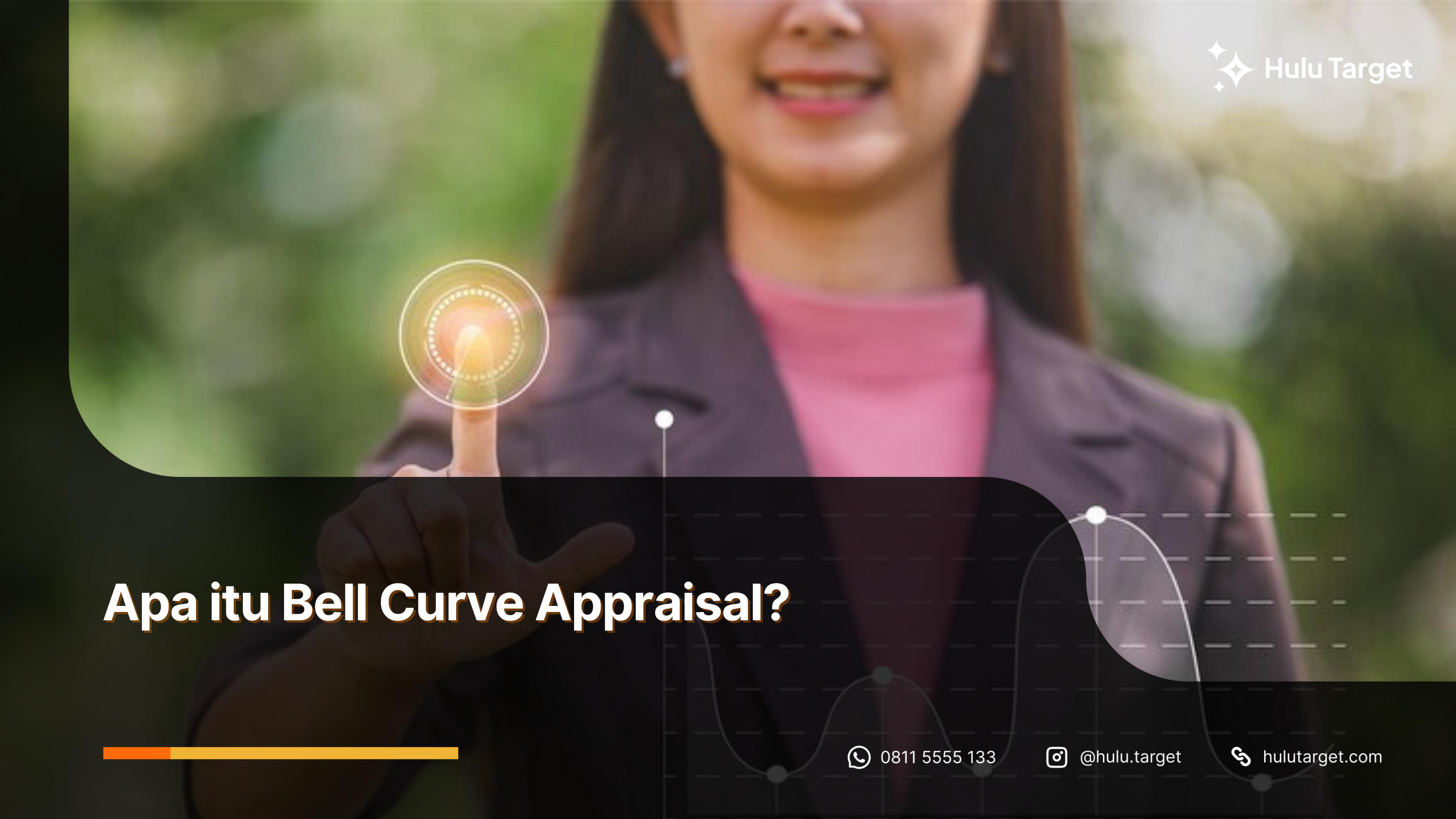Apa itu Bell Curve Appraisal?