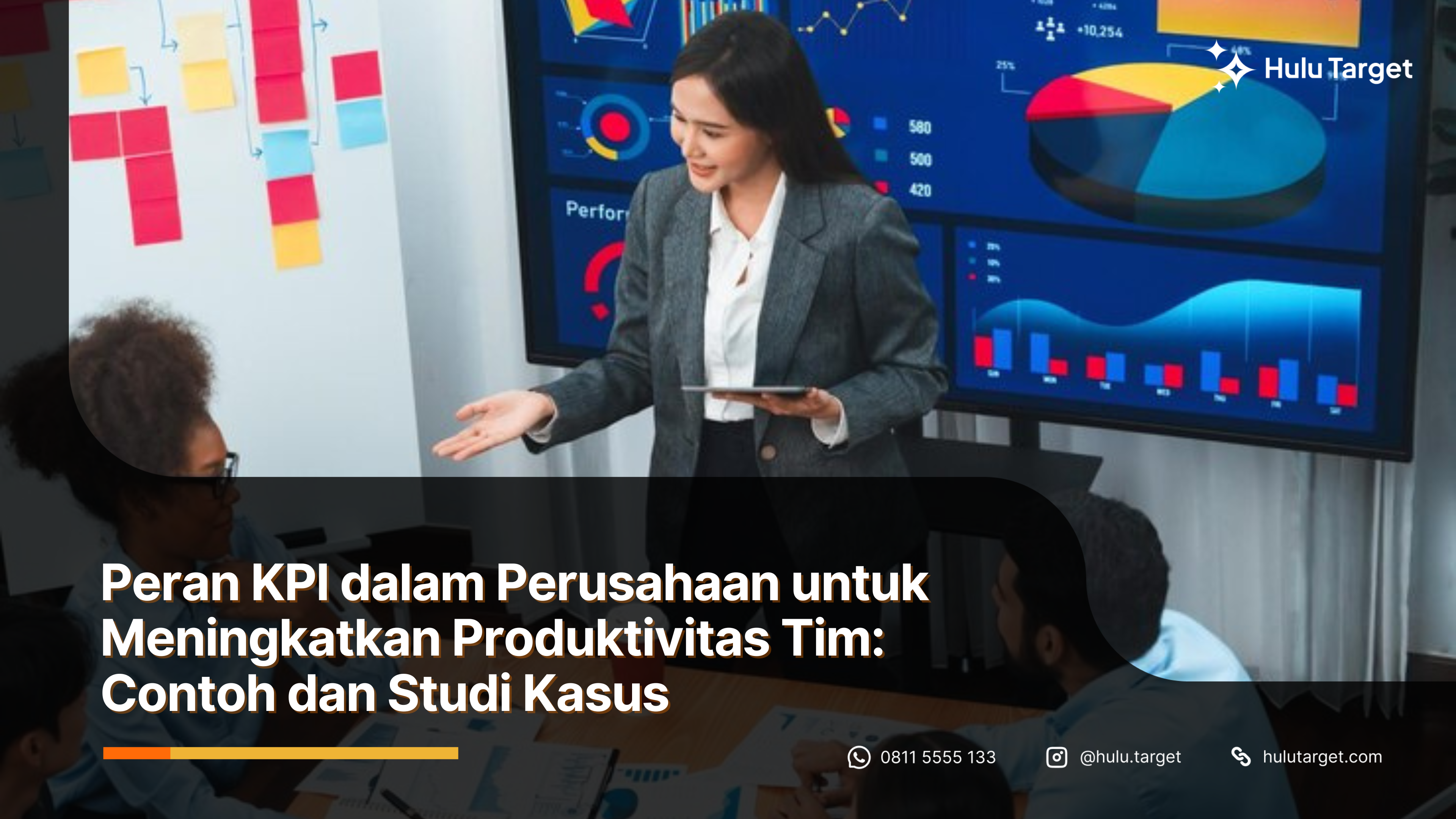 Peran KPI dalam Perusahaan untuk Meningkatkan Produktivitas Tim: Contoh dan Studi Kasus