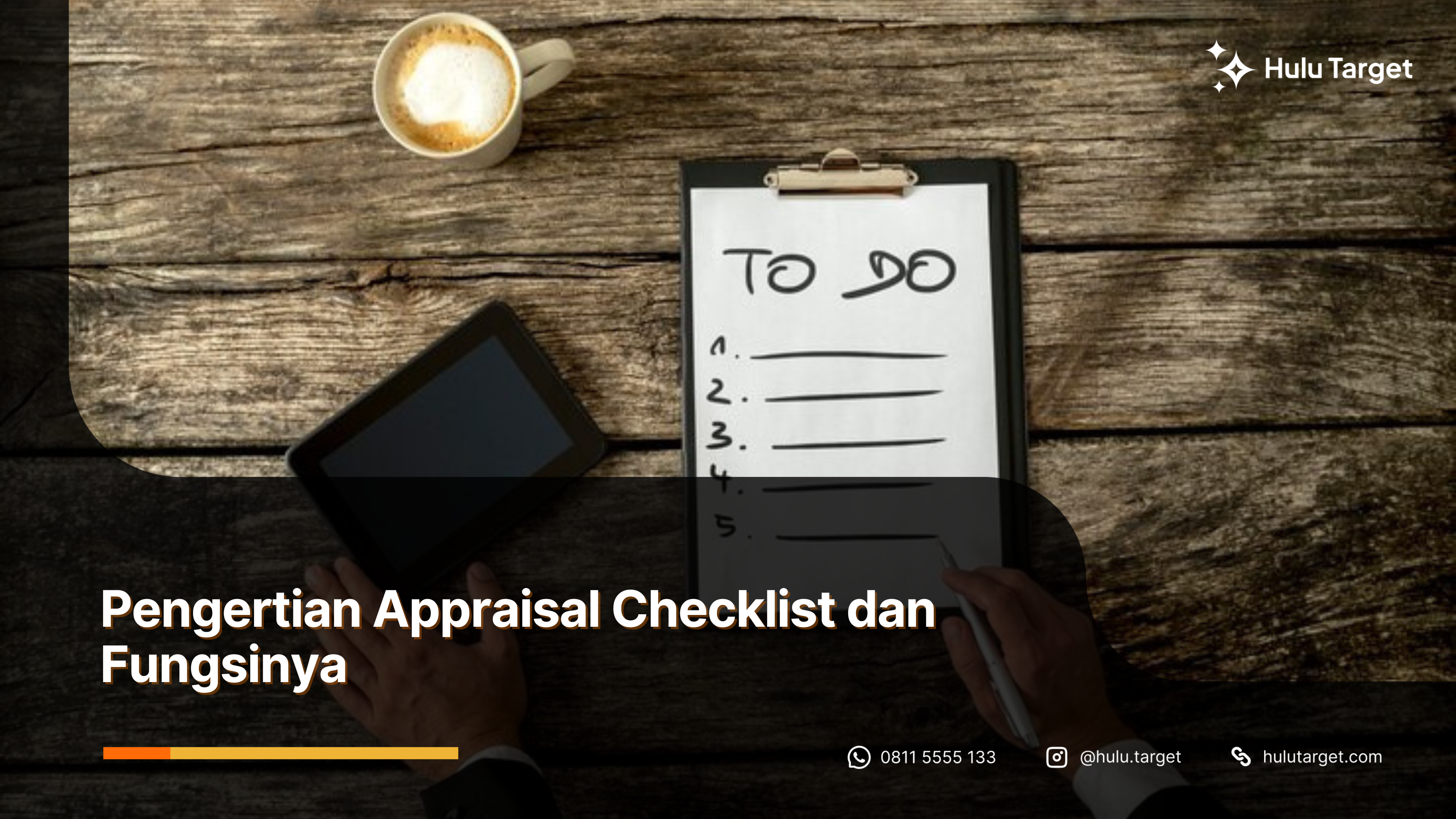 Pengertian Appraisal Checklist dan Fungsinya