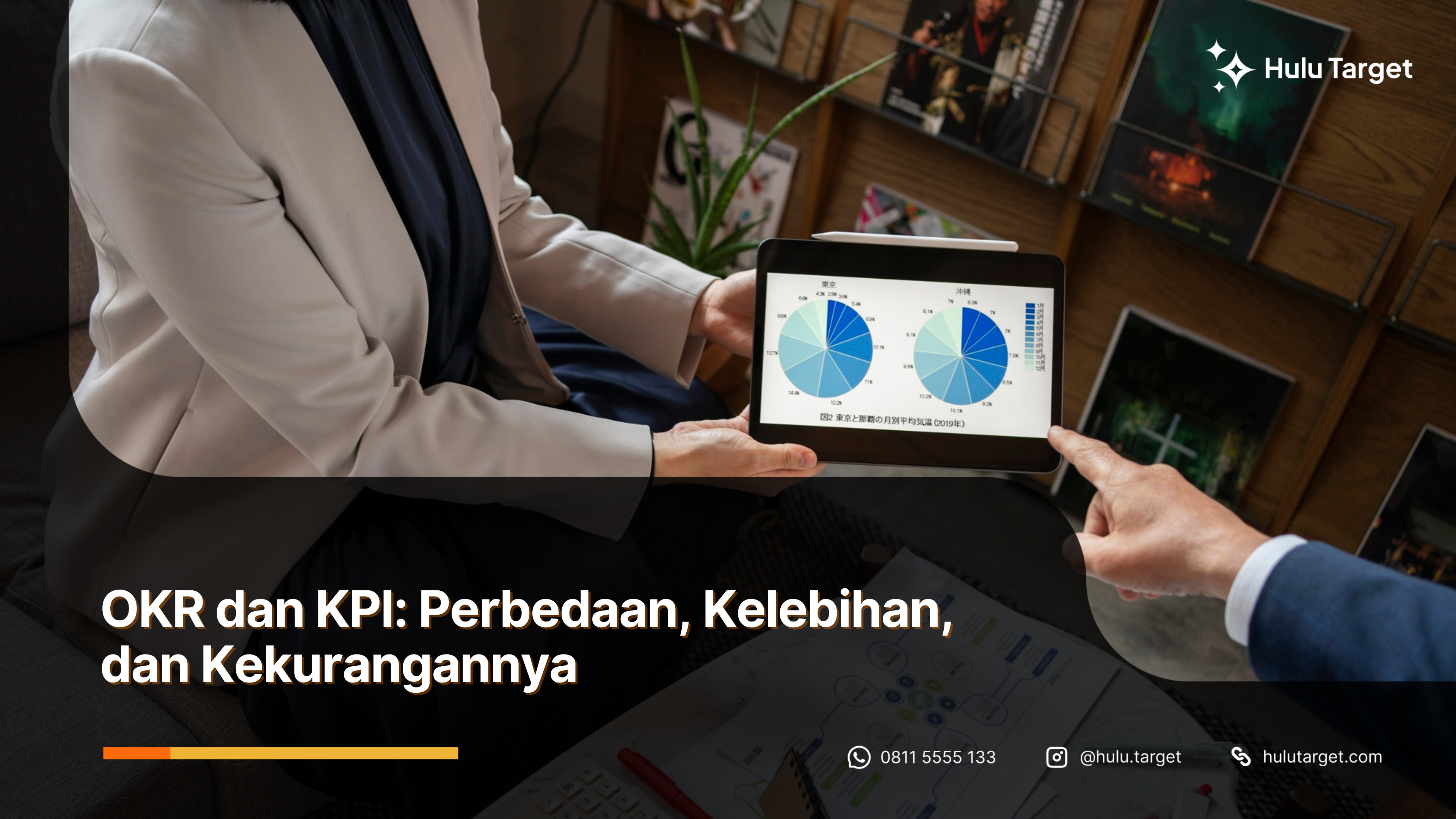 OKR dan KPI: Perbedaan, Kelebihan, dan Kekurangannya