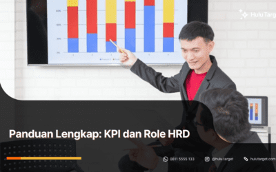 Panduan Lengkap: KPI dan Role HRD