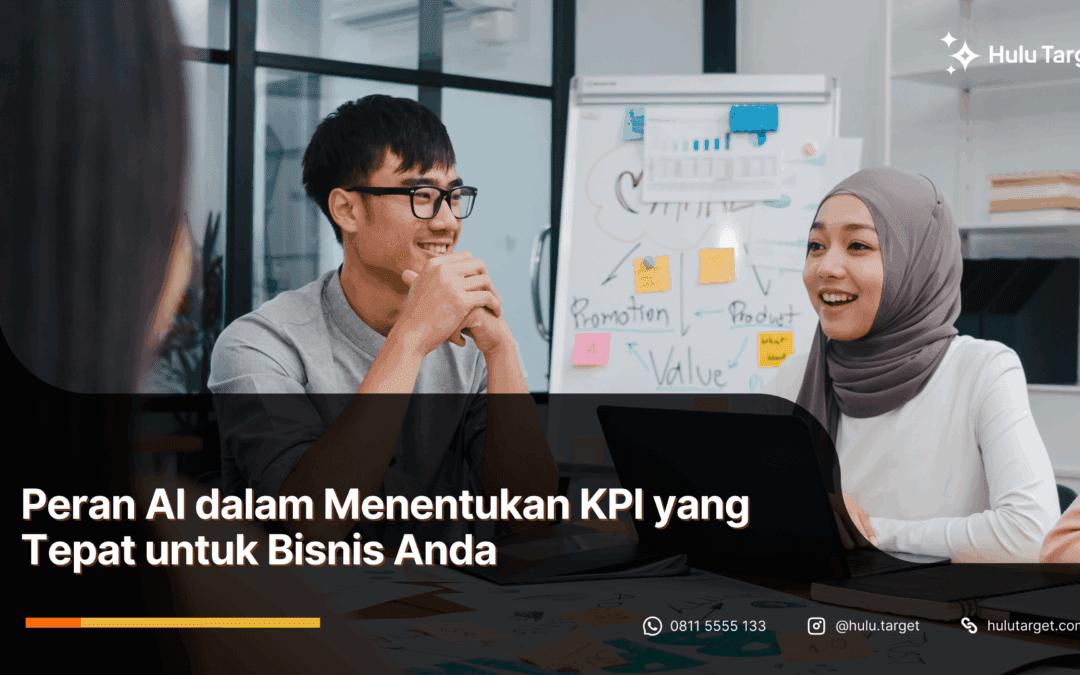 Peran AI dalam Menentukan KPI yang Tepat untuk Bisnis Anda
